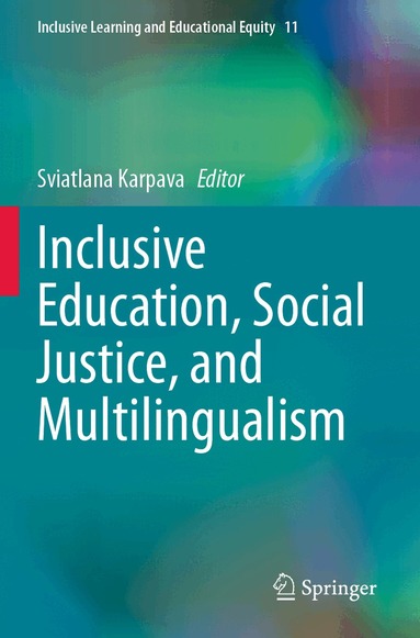 Sviatlana Karpava - Inclusive Education, Social Justice, and Multilingualism, Häftad