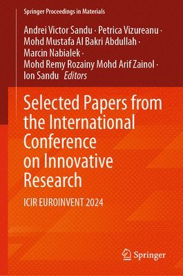 bokomslag Selected Papers from the International Conference on Innovative Research