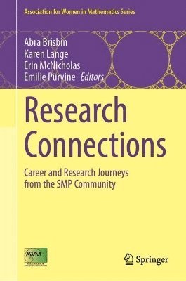 Abra Brisbin, Karen Lange, Erin McNicholas, Emilie Purvine - Research Connections, Inbunden