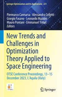 bokomslag New Trends and Challenges in Optimization Theory Applied to Space Engineering