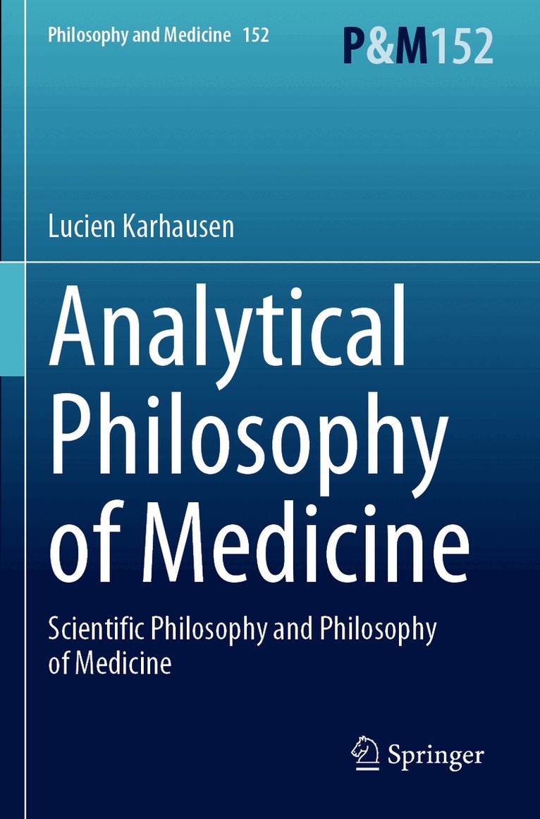 Lucien Karhausen - Analytical Philosophy of Medicine, Häftad