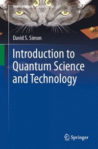 bokomslag Introduction to Quantum Science and Technology