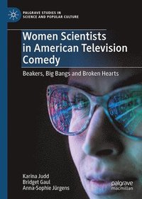 bokomslag Women Scientists in American Television Comedy