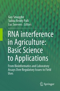 bokomslag RNA interference in agriculture: Basic Science to Applications