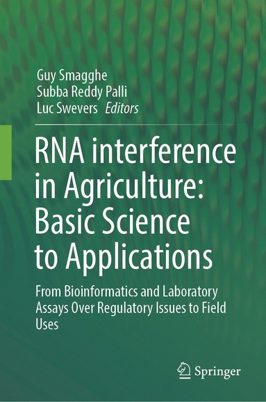 bokomslag RNA interference in Agriculture: Basic Science to Applications