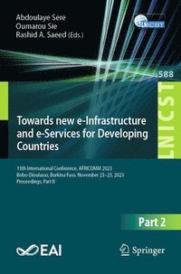 bokomslag Towards new e-Infrastructure and e-Services for Developing Countries