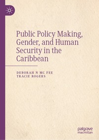 bokomslag Public Policy Making, Gender, and Human Security in the Caribbean