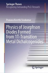 bokomslag Physics of Josephson Diodes Formed from 1T-Transition Metal Dichalcogenides