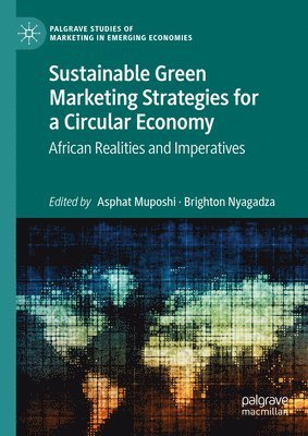 bokomslag Sustainable Green Marketing Strategies for a Circular Economy