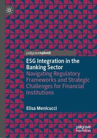 bokomslag ESG Integration in the Banking Sector