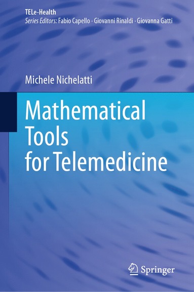 bokomslag Mathematical Tools for Telemedicine