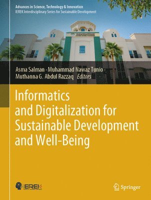 bokomslag Informatics and Digitalization for Sustainable Development and Well-Being