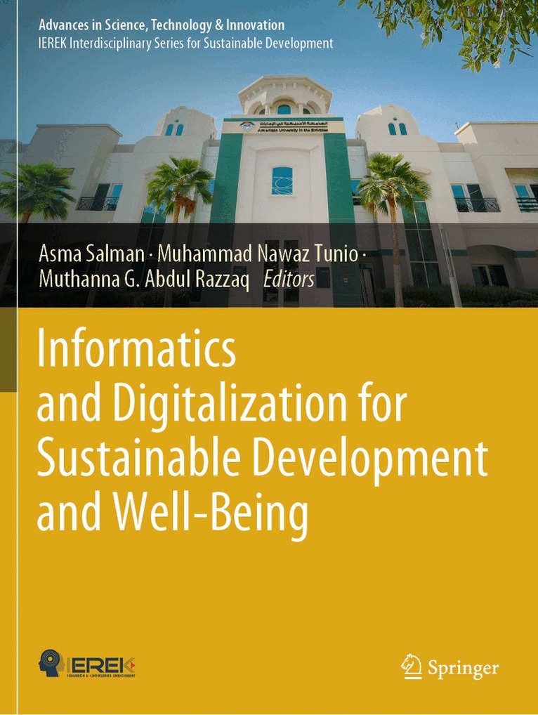 Asma Salman, Muhammad Nawaz Tunio, Muthanna G. Abdul Razzaq - Informatics and Digitalization for Sustainable Development and Well-Being, Häftad