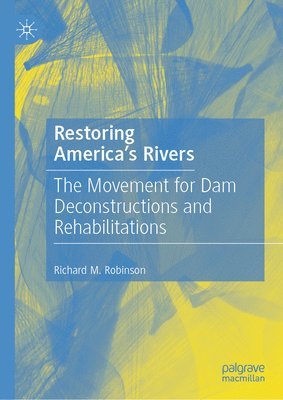 Restoring America's Rivers 1