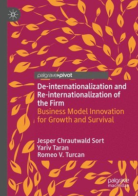 De-internationalization and Re-internationalization of the Firm 1