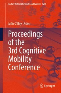 bokomslag Proceedings of the 3rd Cognitive Mobility Conference