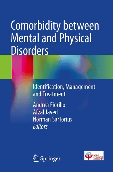 Andrea Fiorillo, Afzal Javed, Norman Sartorius - Comorbidity between Mental and Physical Disorders, Häftad