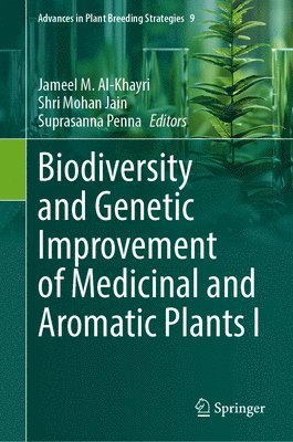 Biodiversity and Genetic Improvement of Medicinal and Aromatic Plants I 1