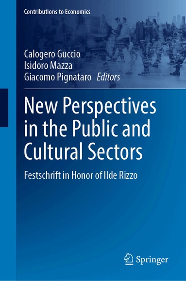 Calogero Guccio, Isidoro Mazza, Giacomo Pignataro - New Perspectives in the Public and Cultural Sectors, Inbunden