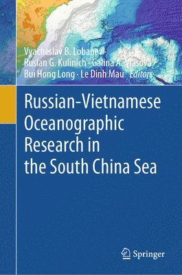 bokomslag Russian-Vietnamese Oceanographic Research in the South China Sea