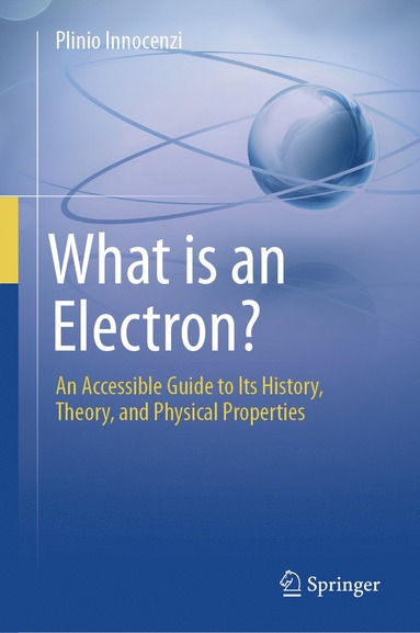 bokomslag What is an Electron?