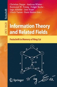 bokomslag Information Theory and Related Fields