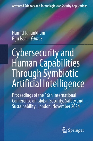 bokomslag Cybersecurity and Human Capabilities Through Symbiotic Artificial Intelligence