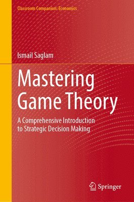 Mastering Game Theory 1