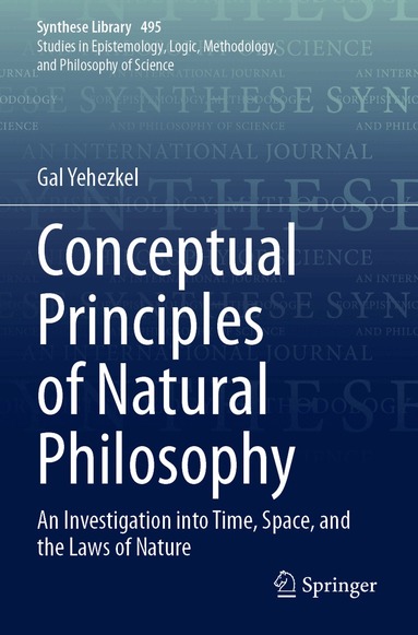 Gal Yehezkel - Conceptual Principles of Natural Philosophy, Häftad
