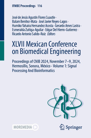 José de Jesús Agustín Flores Cuautle, Balam Benítez-Mata, José Javier Reyes-Lagos, Humiko Yahaira Hernandez Acosta, Gerardo Ames Lastra, Esmeralda Zuñiga-Aguilar, Edgar Del Hierro-Gutierrez, Ricardo Antonio Salido-Ruiz - XLVII Mexican Conference on Biomedical Engineering, Häftad