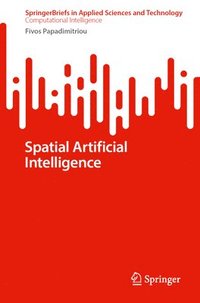 bokomslag Spatial Artificial Intelligence