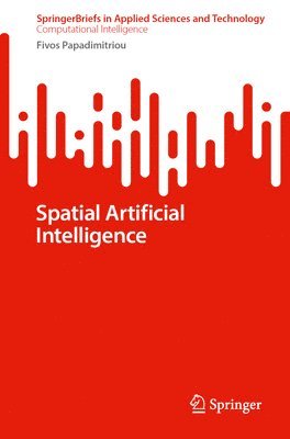 Spatial Artificial Intelligence 1