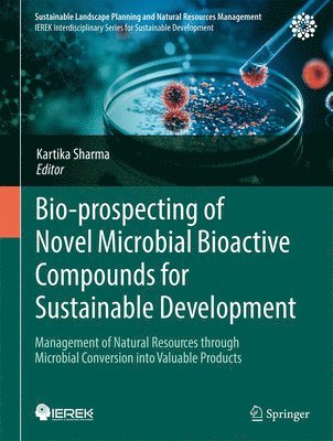 bokomslag Bio-prospecting of Novel Microbial Bioactive Compounds for Sustainable Development