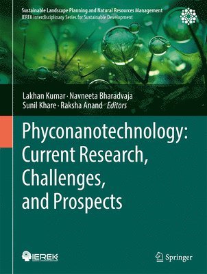 Phyconanotechnology: Current Research, Challenges, and Prospects