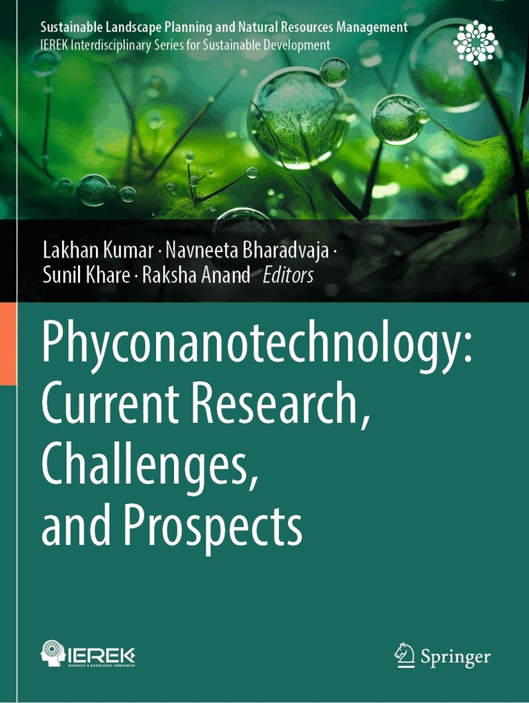Lakhan Kumar, Navneeta Bharadvaja, Sunil Khare, Raksha Anand - Phyconanotechnology: Current Research, Challenges, and Prospects, Häftad. Tillgänglighet: Lägg i varukorg