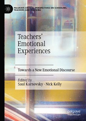 Teachers' Emotional Experiences 1