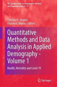 bokomslag Quantitative Methods and Data Analysis in Applied Demography - Volume 1