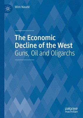 bokomslag Economic Decline of the West
