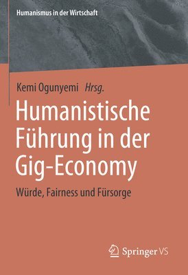 bokomslag Humanistische Fhrung in der Gig-Economy