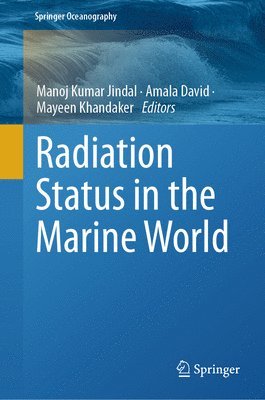 Radiation Status in the Marine World 1