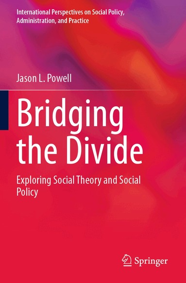 Jason L. Powell - Bridging the Divide, Häftad