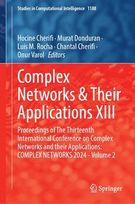 Complex Networks & Their Applications XIII 1