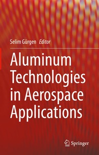 bokomslag Aluminum Technologies in Aerospace Applications