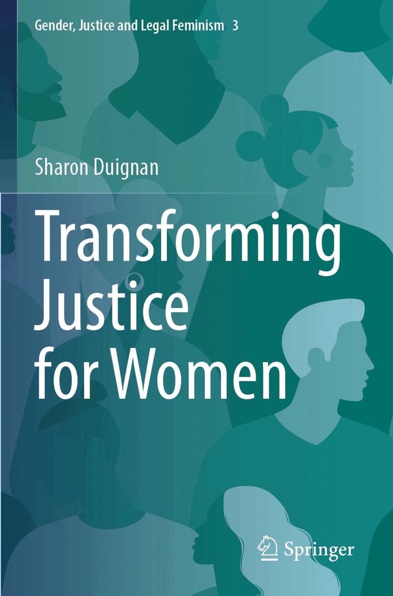 Sharon Duignan - Transforming Justice for Women, Häftad