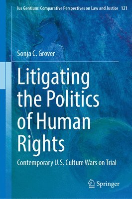 Litigating the Politics of Human Rights 1