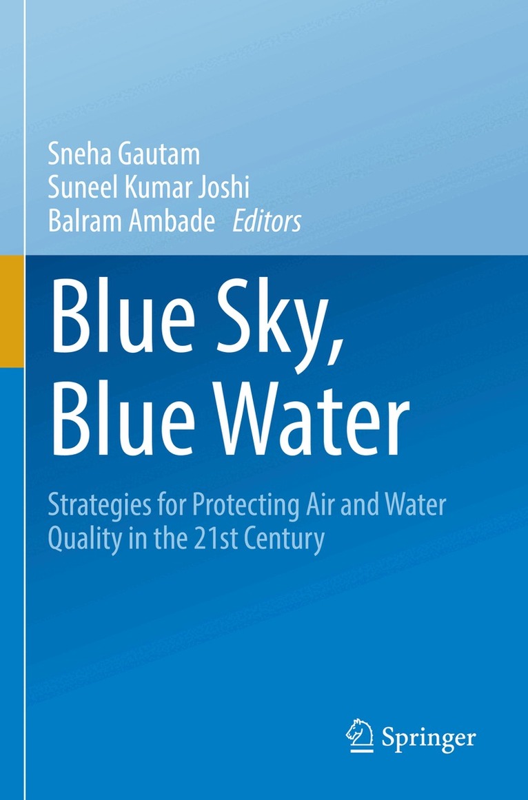 Sneha Gautam, Suneel Kumar Joshi, Balram Ambade - Blue Sky, Blue Water, Häftad