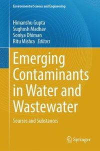 bokomslag Emerging Contaminants in Water and Wastewater