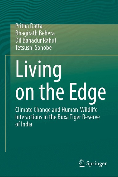 Pritha Datta, Bhagirath Behera, Dil Bahadur Rahut, Tetsushi Sonobe - Living on the Edge, Inbunden