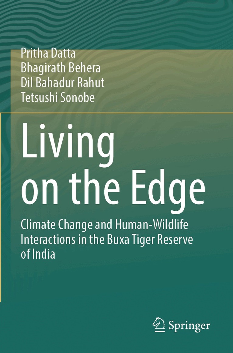 Pritha Datta, Bhagirath Behera, Dil Bahadur Rahut, Tetsushi Sonobe - Living on the Edge, Häftad