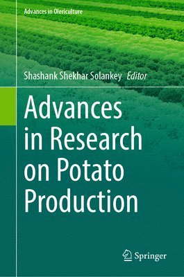 bokomslag Advances in Research on Potato Production